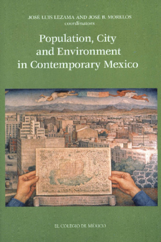 Population, city and environment in contemporary Mexico Miniatura