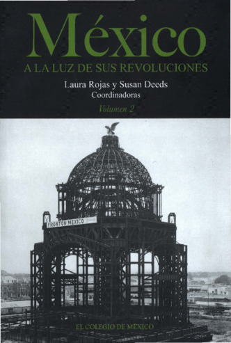 México a la luz de sus revoluciones : volumen 2 Miniatura