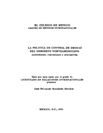 La política de control de drogas del gobierno norteamericano: antecedentes, limitaciones y alternativas Miniatura