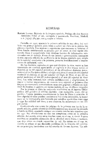 Reseña del libro: Rafael Lapesa. Historia de la lengua española. Prólogo de don Ramón Menéndez Pidal. 2a ed., corregida y aumentada. Madrid : Escelicer, [1951]. 383 p. Miniatura