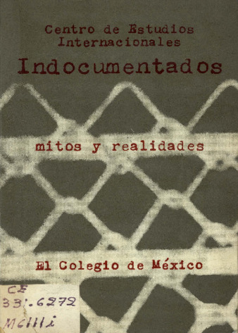 Indocumentados : mitos y realidades Miniatura