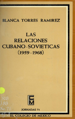 Las relaciones cubano-soviéticas : 1959-1968 Miniatura