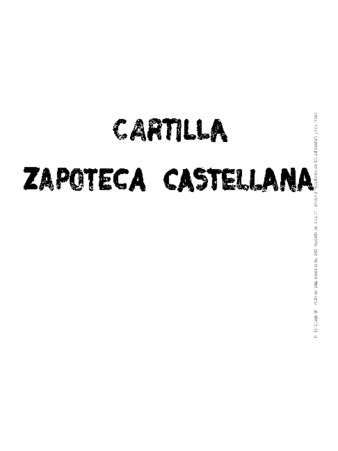 Cuarta cartilla zapoteca : zapoteco -- castellano, zapoteco del Itmo Juchitán, Oaxaca thumbnail