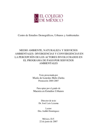 Medio ambiente, naturaleza y servicios ambientales: divergencias y convergencias en la percepción de los actores involucrados en el Programa de Pago por Servicios Ambientales thumbnail