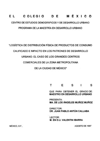 Logística de distribución física de productos de consumo calificado e impacto en los patrones de desarrollo urbano: el caso de los grandes centros comerciales de la zona Metropolitana de la ciudad de México thumbnail