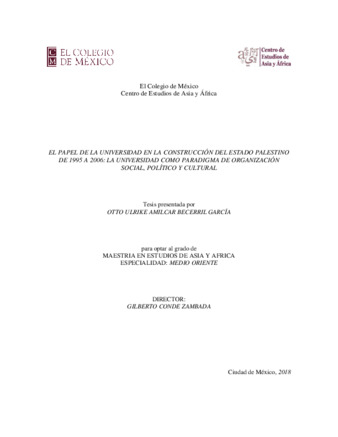 El papel de la universidad en la construcción del Estado palestino de 1995 a 2006 : la universidad como paradigma de organización social, político y cultural Miniatura