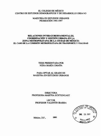 Relaciones inter-gubernamentales, coordinación y gestión urbana en la zona Metropolitana de la Ciudad de México: el caso de la Comisión Metropolitana de Transporte y Vialidad thumbnail