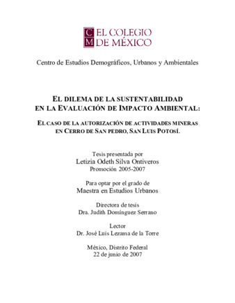 El dilema de la sustentabilidad en la evaluación de impacto ambiental: el caso de la autorización de actividades mineras en cerro de San Pedro, San Luis Potosí thumbnail