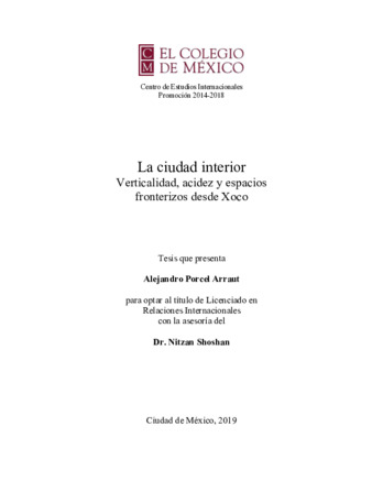 La ciudad interior : verticalidad, acidez y espacios fronterizos desde Xoco Miniatura