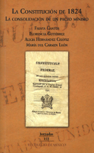 La constitución de 1824: la consolidación de un pacto mínimo Miniatura