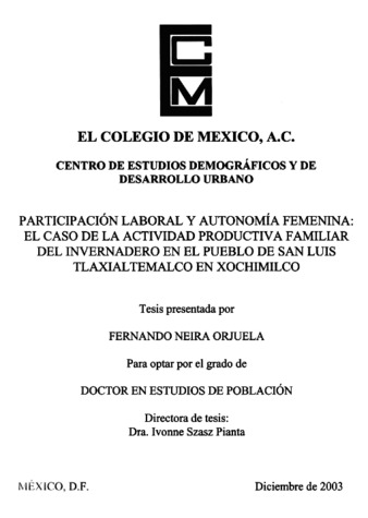 Participación laboral y autonomía femenina: el caso de la actividad productiva familiar del invernadero en el pueblo de San Luis Tlaxialtemalco en Xochimilco thumbnail