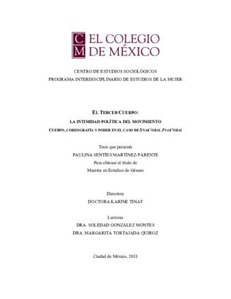El tercer cuerpo : la intimidad política del movimiento cuerpo, coreografía y poder en el caso de Snak'obal Jnak'obal Miniatura