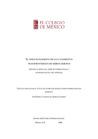 El aprovechamiento de los yacimientos transfronterizos de hidrocarburos: diplomacia mexicana, derecho internacional y economía política del petróleo thumbnail