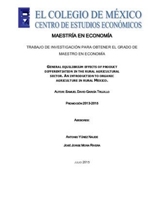 General equilibrium effects of product differentiation in the rural agricultural sector: an introduction to organic agriculture in rural Mexico Miniatura