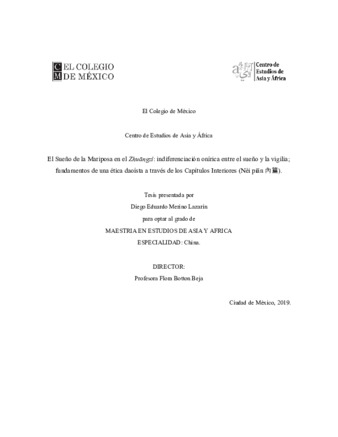 El Sueño de la Mariposa en el Zhuangzi : indiferenciación onírica entre el sueño y la vigilia, fundamentos de una ética daoísta a través de los capítulos Interiores (Nei pian) Miniatura