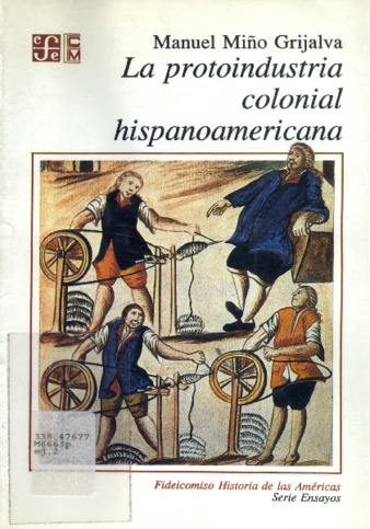 La protoindustria colonial hispanoamericana Miniatura