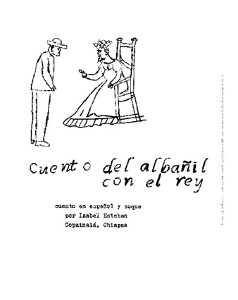 Cuento del albañil con el rey : cuento en español y zoque thumbnail