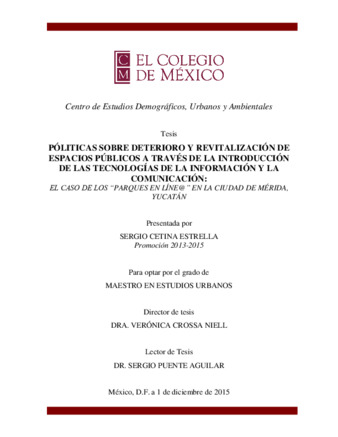 Políticas sobre deterioro y revitalización de espacios públicos a través de la introducción de las tecnologías de la información y la comunicación: el caso de los "Parques en línea@" en la ciudad de Mérida, Yucatán thumbnail