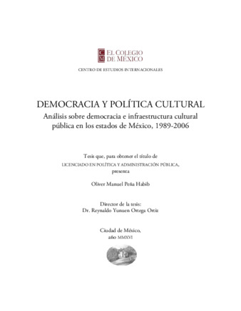 Democracia y política cultural: análisis sobre democracia e infraestructura cultural pública en los estados de México, 1989-2006 Miniatura