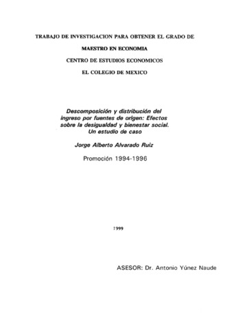 Descomposición y distribución del ingreso por fuentes de origen: efectos sobre la desigualdad y bienestar social : un estudio de caso thumbnail