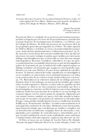 Reseña del libro: Antolín Sánchez Cuervo y Guillermo Zermeño Padilla (eds.), El exilio español del 39 en México. Mediaciones entre mundos, disciplinas y saberes. El Colegio de México, México, 2014; 260 pp. Miniatura