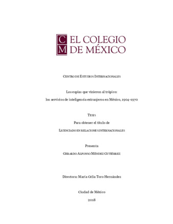 Los espías que vinieron al trópico : los servicios de inteligencia extranjeros en México : 1904-1970 Miniatura