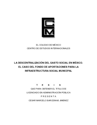 La descentralización del gasto social en México: el caso del Fondo de Aportaciones para la Infraestructura Social Municipal thumbnail