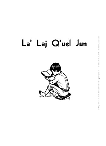 La' Laj Q'uel Jun thumbnail