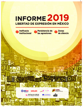 Informe 2019: libertad de expresión en México : ineficacia institucional, persistencia de las agresiones, zonas de silencio Miniatura