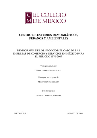 Demografía de los negocios: el caso de las empresas de comercio y servicios en México para el periodo 1970-2007 thumbnail