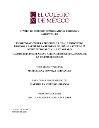 Incorporación de la propiedad ejidal a proyectos urbanos a partir de la reforma de 1992, al artículo 27 constitucional y a la ley agraria: caso de estudio: el Nuevo Aeropuerto Internacional de la Ciudad de México Miniatura