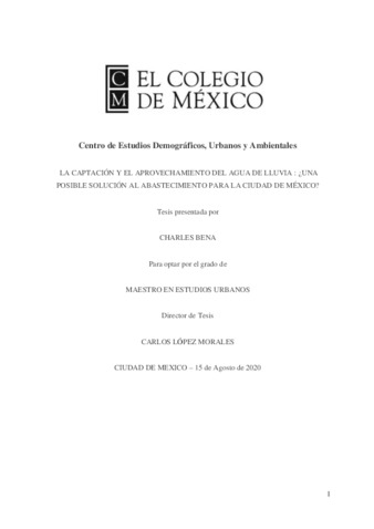 La captación y el aprovechamiento del agua de lluvia : ¿una posible solución al abastecimiento para la Ciudad de México? thumbnail