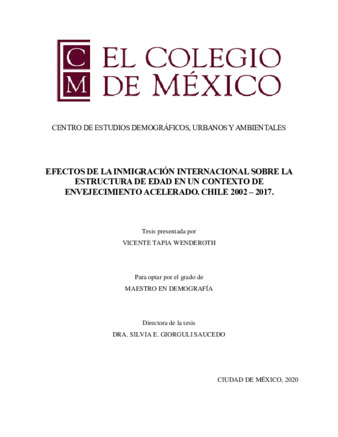 Efectos de la inmigración internacional sobre la estructura de edad en un contexto de envejecimiento acelerado : Chile 2002-2017 thumbnail