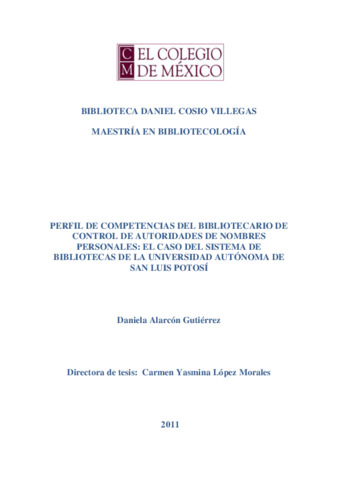 Perfil de competencias del bibliotecario de control de autoridades de nombres personales: el caso del sistema de bibliotecas de la Universidad Autónoma de San Luis Potosí thumbnail