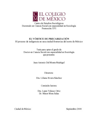 El vórtice de precarización : el proceso de indigencia en una ciudad fronteriza del norte de México Miniatura